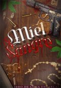 Portada del libro "Miel y Sangre | Omegaverse Bl"