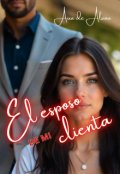 Portada del libro "El esposo de mi clienta"