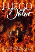Portada del libro "Fuego y Dolor"