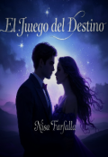 Portada del libro "El juego del Destino "