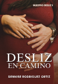 Portada del libro "Desliz en camino [nd1] (en físico)"