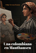Portada del libro "Una colombiana en Mauthausen"