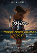 Portada del libro "Layan: "Primer amor, primer caos""