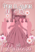 Portada del libro "Por el Amor de la Princesa"