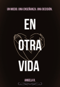 Portada del libro "En Otra Vida"