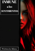 Portada del libro "Inmune a los sentimientos "