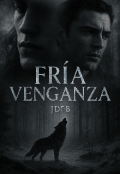 Portada del libro "Fría Venganza "
