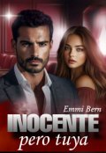 Portada del libro "Inocente pero tuya"