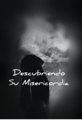 Portada del libro "Descubriendo Su Misericordia "