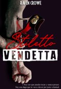 Portada del libro "Stiletto Vendetta"