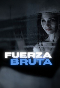 Portada del libro "Fuerza Bruta"