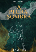 Portada del libro "A Plena Sombra"