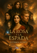 Portada del libro "La Espada y la Rosa"