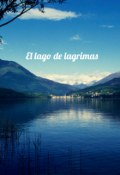 Portada del libro "El lago de lagrimas"