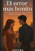 Portada del libro "El error más bonito "