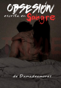 Portada del libro "Obsesión escrita en sangre "