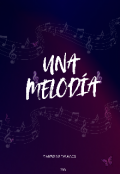 Portada del libro "Una melodía#1"