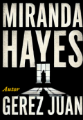 Portada del libro "Miranda Hayes: No Estoy Sola "