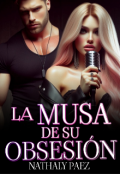 Portada del libro "La Musa de su obsesión "