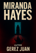 Portada del libro "Miranda Hayes: No Estoy Sola "