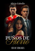 Portada del libro "Puños de Hierro Sed de Venganza"