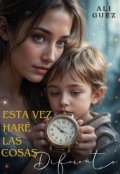 Portada del libro "Esta vez haré las cosas diferente"