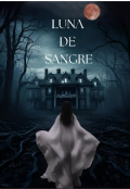Portada del libro "Luna de Sangre "