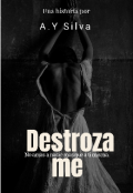 Portada del libro "Destrozame (+18) L.2"