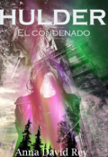 Portada del libro "Hulder: El condenado"