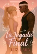 Portada del libro "La Jugada Final"