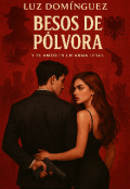 Portada del libro "Besos de pólvora "