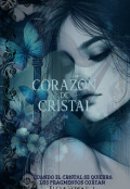 Portada del libro "Corazón de Cristal "