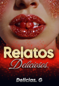 Portada del libro "Relatos Deliciosos"