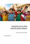 Portada del libro "Modern Köleliğin Zincirlerini Kırmak"