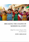 Portada del libro "Breaking the Chains of Modern Slavery"