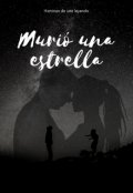Portada del libro "Murió una estrella"