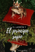 Portada del libro "El ladrón y el príncipe sapo."