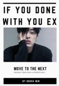Portada del libro "If you done with your ex, move to the next "