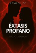 Portada del libro "Éxtasis profano"