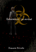 Portada del libro "Exterminio: La verdad."