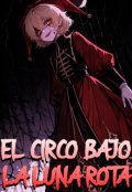 Portada del libro "El Circo Bajo la Luna Rota"