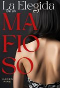 Portada del libro "La Elegida de un Mafioso"