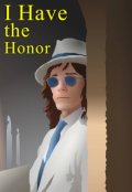 Portada del libro "I Have the Honor"