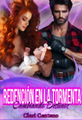 Portada del libro "Redención en la Tormenta. Cambiando Destinos."