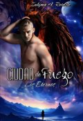 Portada del libro "Ciudad De Fuego (ciudad Oníria 2)"