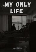 Portada del libro "My only life "