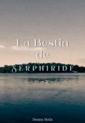 Portada del libro "La Bestia de Serphiride"