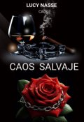 Portada del libro "Caos Salvaje "