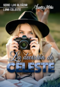 Portada del libro "La decisión de Celeste"
