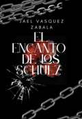Portada del libro "El Encanto De Los Schulz "